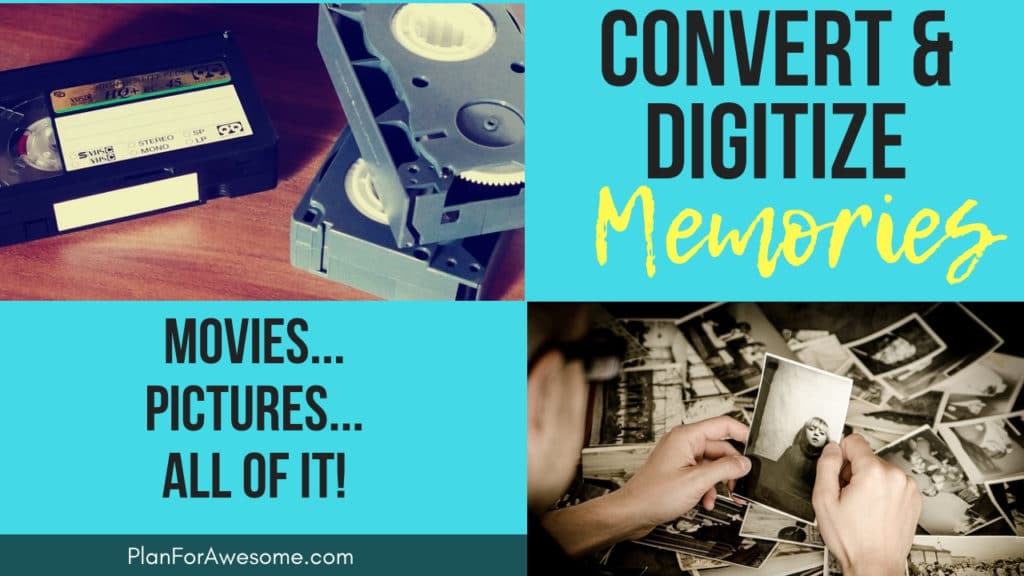 Convert and Digitize Memories - Movies, Pictures...All of It! This article is a great resource to get you started on preserving your memories before it's too late! PlanForAwesome
