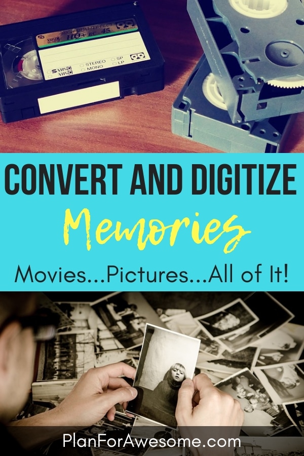 Convert and Digitize Memories - Movies, Pictures...All of It! This article is a great resource to get you started on preserving your memories before it's too late! PlanForAwesome