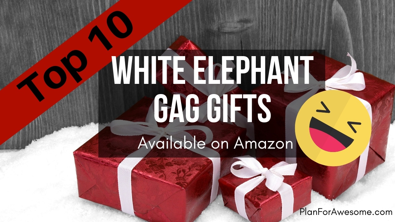 top 10 gag gifts