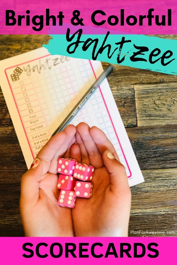 free printable yahtzee scorecards bright colorful for kids adults plan for awesome