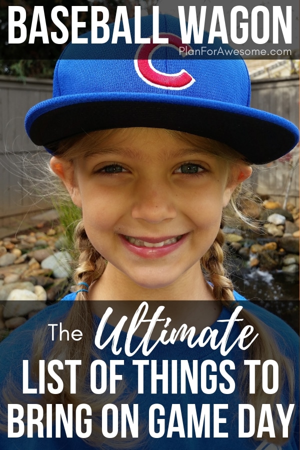 Baseball Wagon: The Ultimate List of Things to Bring to Little League Baseball Games- This is the BEST, most comprehensive list I have seen for what to bring to be prepared for baseball game days. This girl knows her stuff! She covers EVERYTHING.  She even has a cute, organized, and free printable checklist!