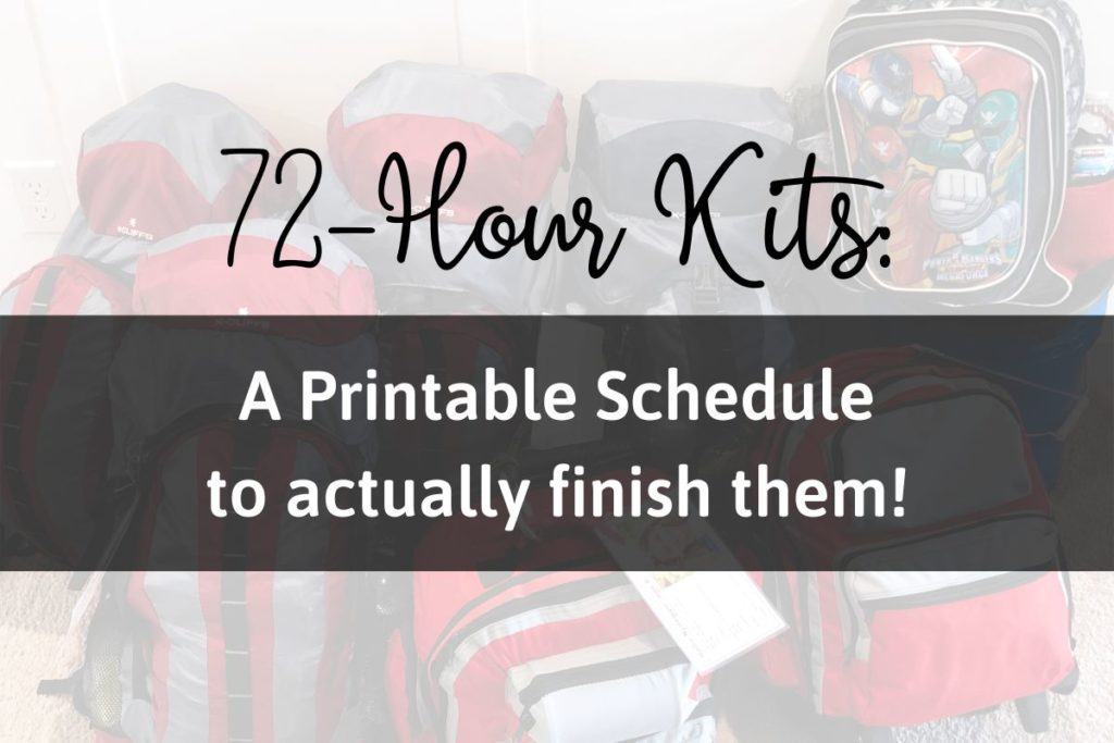 72 hour kits with a printable schedule