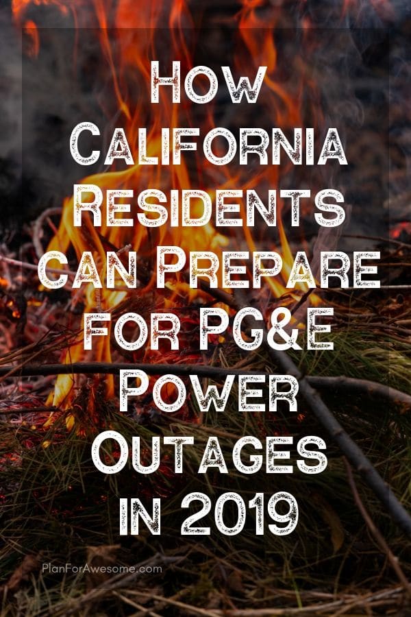 Awesome website for California residents to get prepared for this upcoming wildfire season in 2019 when PG&E will cut power for longer than 48 hours! #californiafires #poweroutage