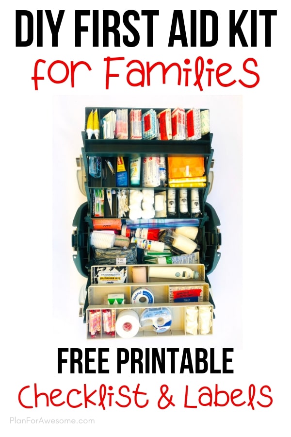 DIY First Aid Kit for Families with a Free Printable List - Plan