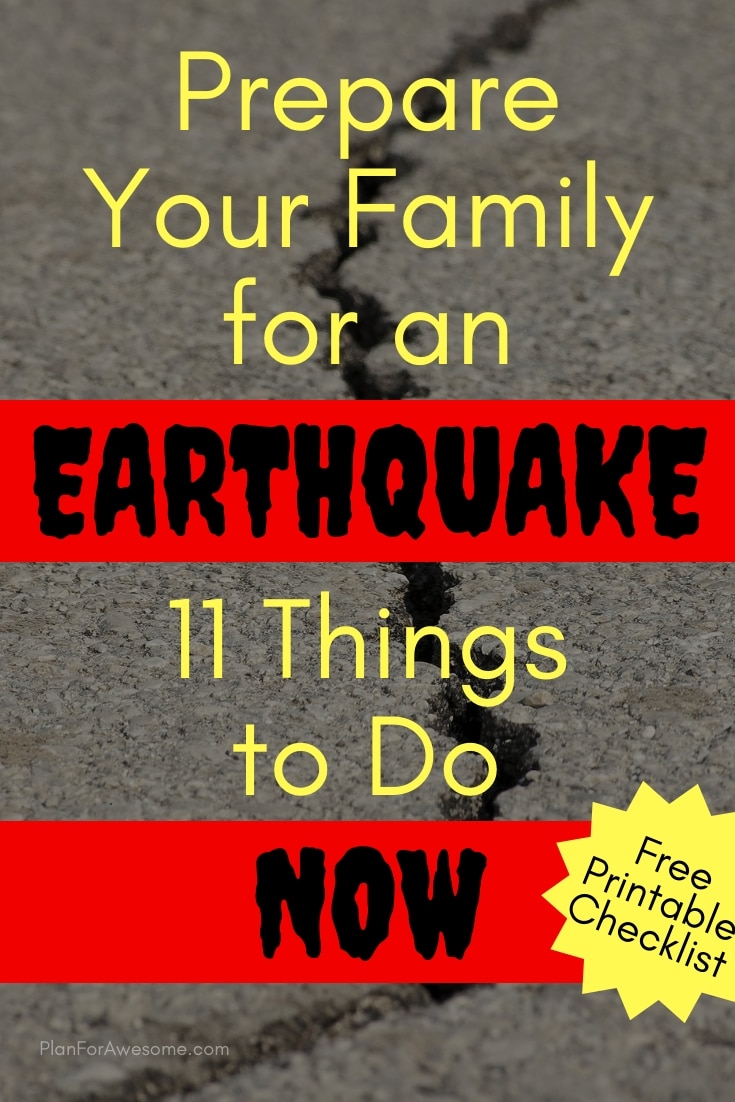 Prepare Your Family for an Earthquake - 11 Things to Do NOW!  You wouldn't think about some of these, but they are so important for both your home and your family!  #earthquakedrill #beprepared