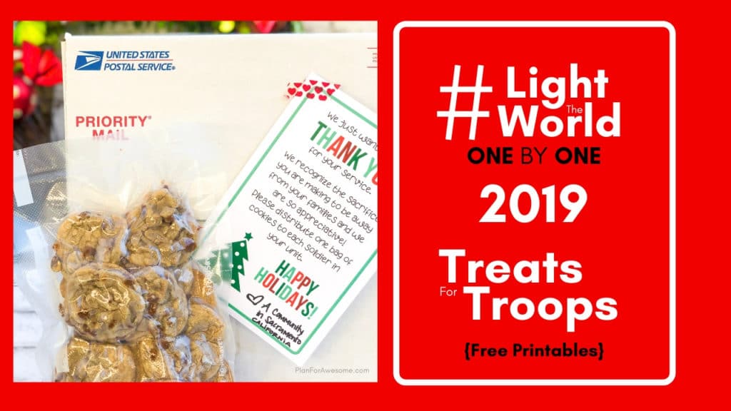 #LightTheWorld 2019 - Treats for Troops - What a great idea to light the world this year! This girl is even willing to customize the flyer to help you organize it FOR FREE ! Can't wait to do this with my ward! #LightTheWorld #LightTheWorld2019 #soldiercarepackage