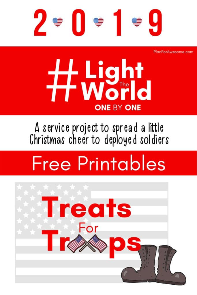 #LightTheWorld 2019 - Treats for Troops - What a great idea to light the world this year! Making care packages of homemade cookies for each soldier in the unit is such a great way to #LightTheWorld one by one.  This girl is even willing to customize the flyer to help you organize it FOR FREE!  Can't wait to do this with my ward! #LightTheWorld #LightTheWorld2019 #soldiercarepackage #freeprintables