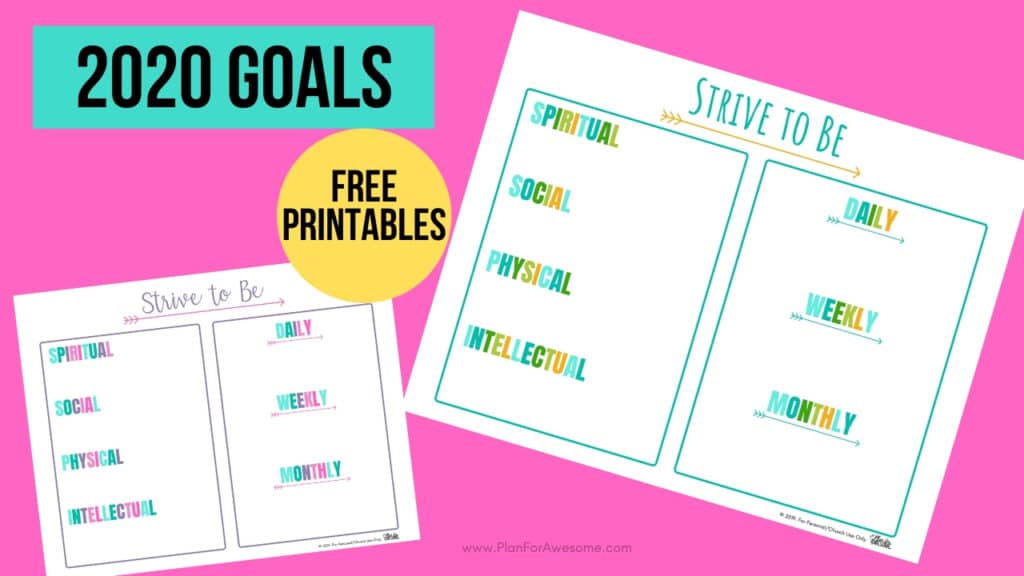 Free Printable 2020 Goals for Strive to Be - absolutely free and functional! I love these printables - they are just what I was looking for to give my kids a visual daily reminder of their goals for 2020! #strivetobe #ldsfreeprintable