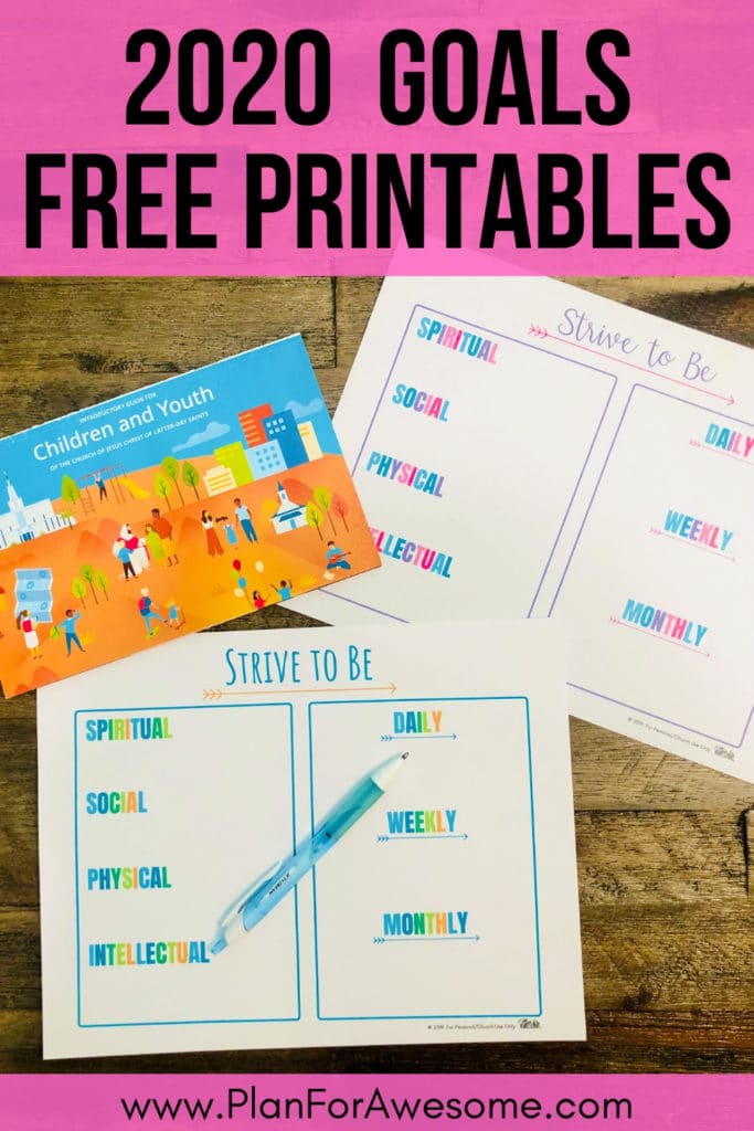 Free Printable 2020 Goals for Strive to Be - absolutely free and functional!  I love these printables - they are just what I was looking for to give my kids a visual daily reminder of their goals for 2020!  #strivetobe #ldsfreeprintable