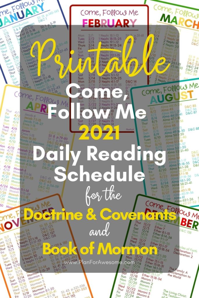 2021 Come Follow Me Daily Reading Schedule for the D&C, Saints, AND Book of Mormon! What an awesome reading schedule to keep you on track to not only get the Come, Follow Me reading done, but also to start and finish the Book of Mormon in 2021. #comefollowme #ldsprintable