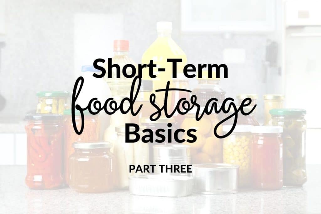 ShortTerm Food Storage Basics Part 3 Making Space, Rotation