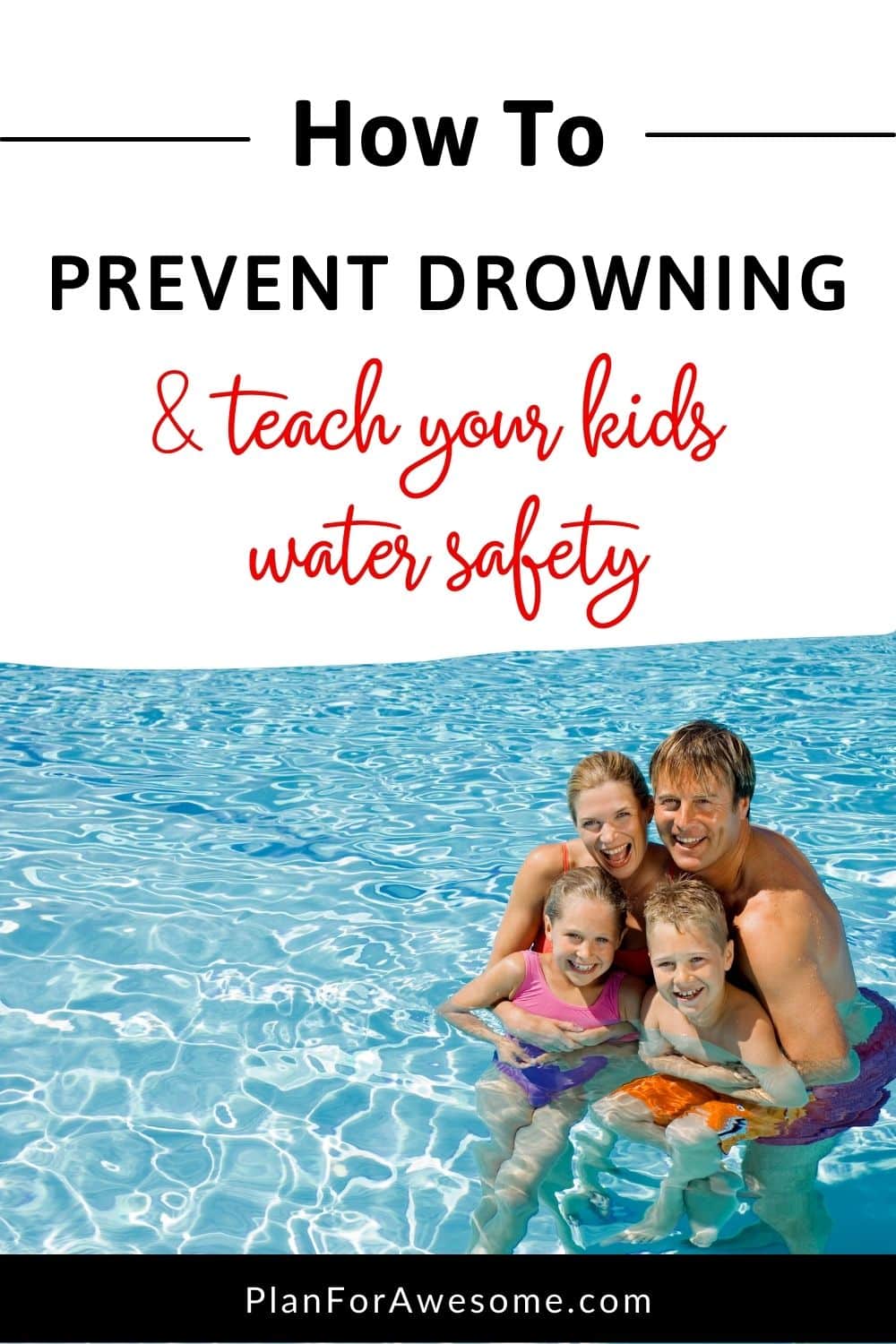 Why Everyone Needs to Know these Drowning Safety Tips