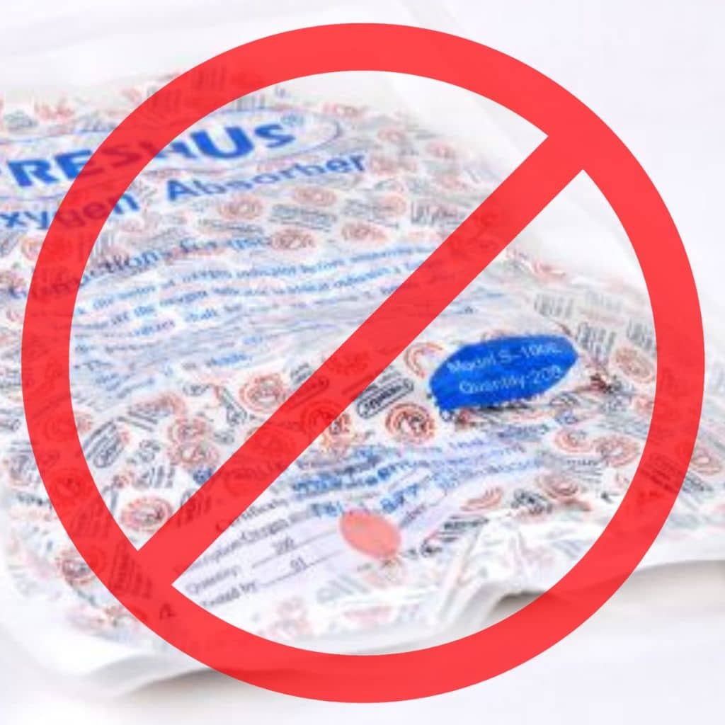 bag of oxygen absorbers with a No symbol over it