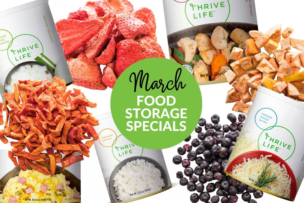 March Thrive Life Food Storage Specials Plan for Awesome